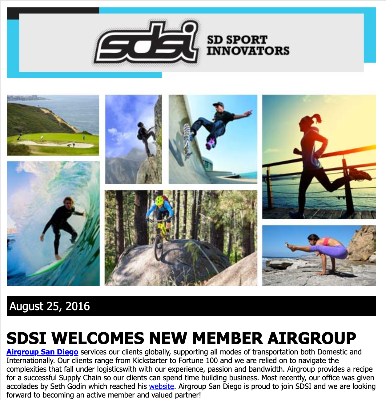 SAN DIEGO SPORTS INNOVATORS, AUGUST 25, 2016: SDSI WELCOMES NEW MEMBER AIRGROUP