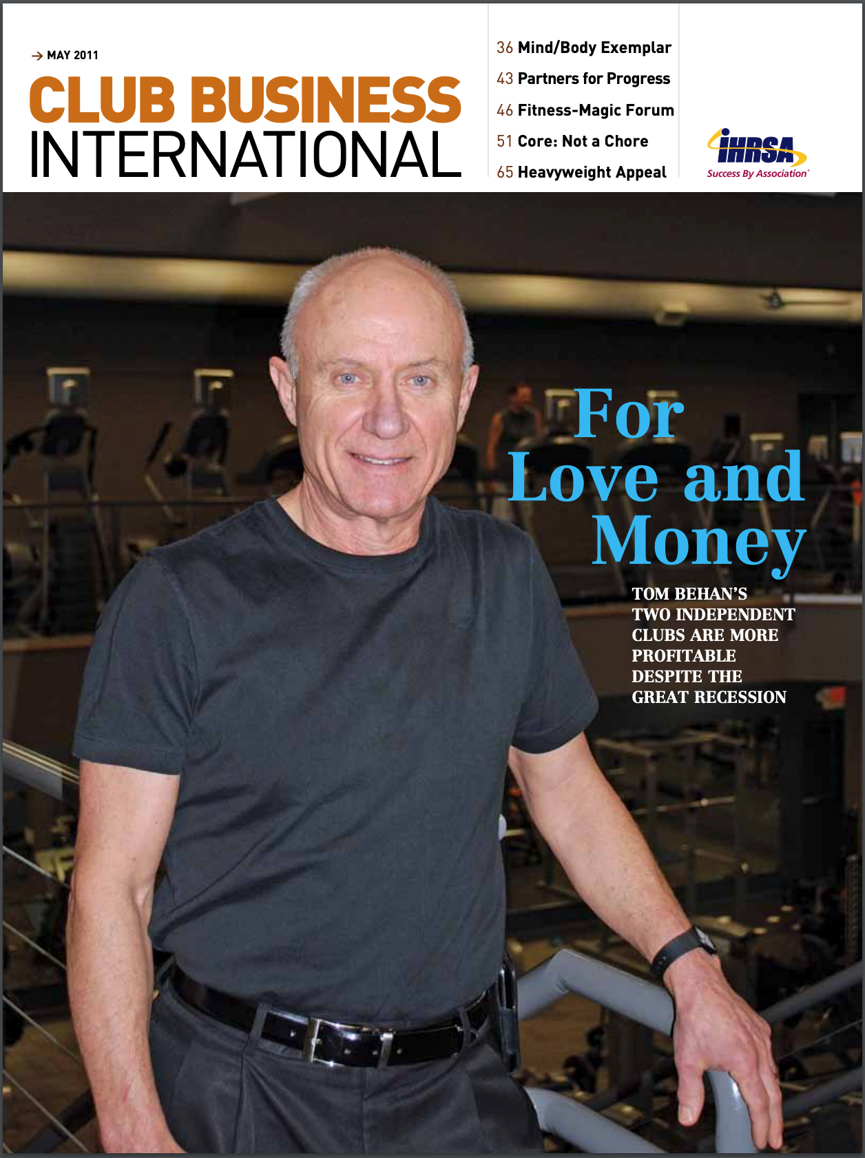 CLUB BUSINESS INTERNATIONAL MAGAZINE, MAY 2011: Taking The Chore out of Core - New Products and Programs are Making Functional Training More Fun