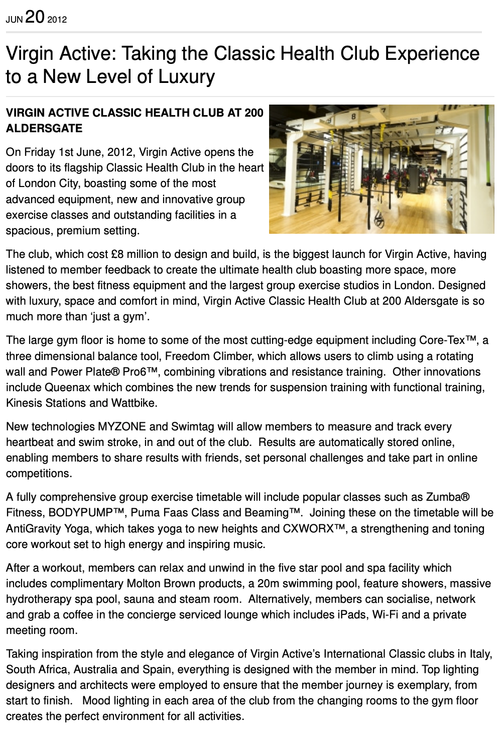 VIRGIN ACTIVE HEALTH CLUBS PRESS RELEASE JUNE 20, 2012: Virgin Active Taking the Classic Health Club Experience to a New Level of Luxury