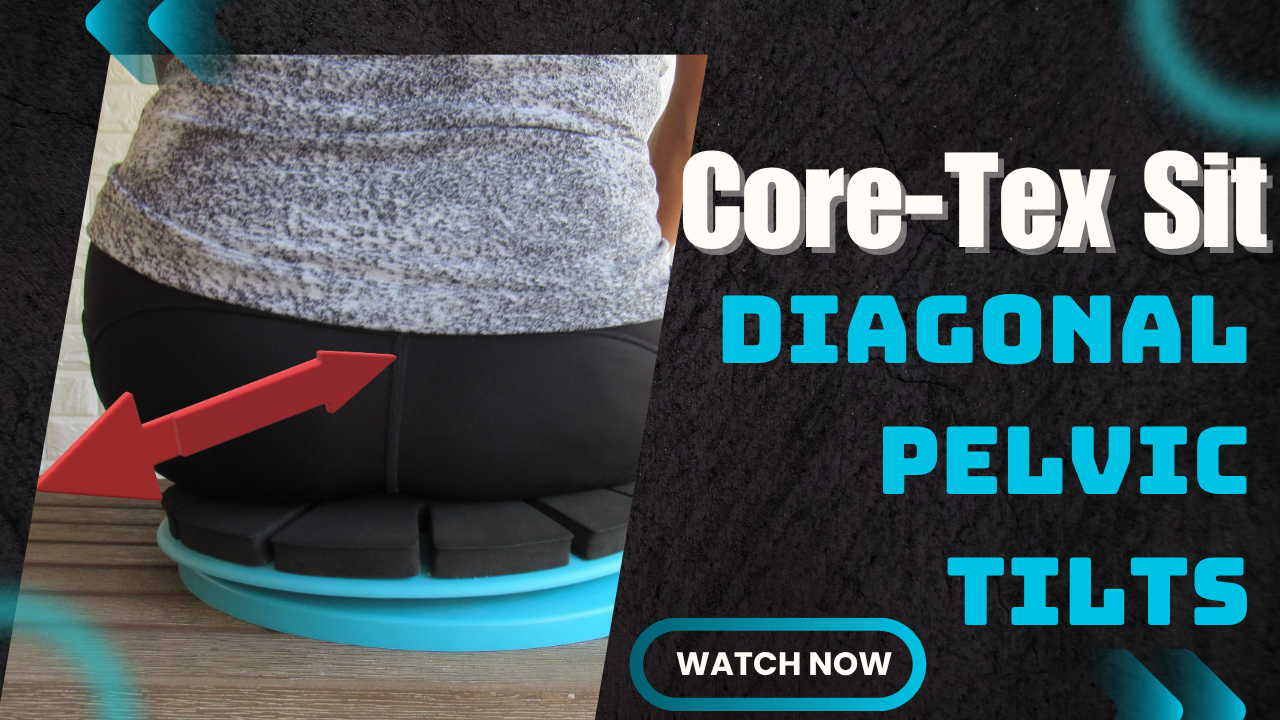 Mastering Diagonal Pelvic Tilts on Core-Tex Sit: A Unique Challenge with Big Benefits