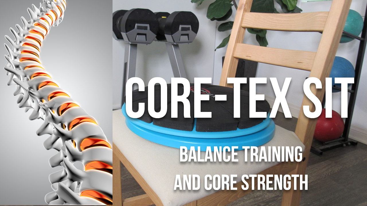 Core-Tex Sit Balance Training and Core Strength