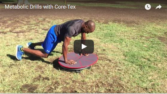 Metabolic Drills with Core-Tex