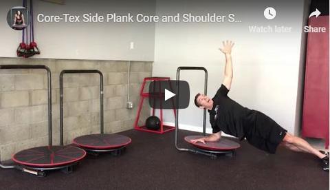 Core-Tex Side Plank and Shoulder Stability